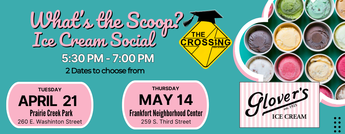 Frankfort Crossing Connects - Ice Cream Socials