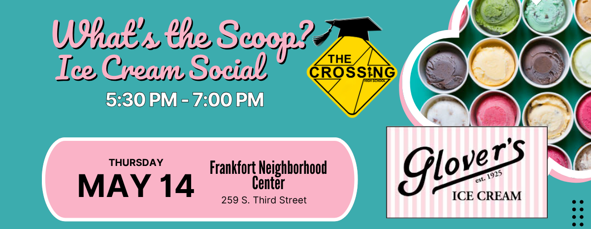 Frankfort Crossing Connects - Ice Cream Socials
